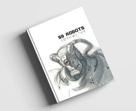 کتاب ۵۰ طراحی و نقاشی از رباتها - اثر کیث تامپسون